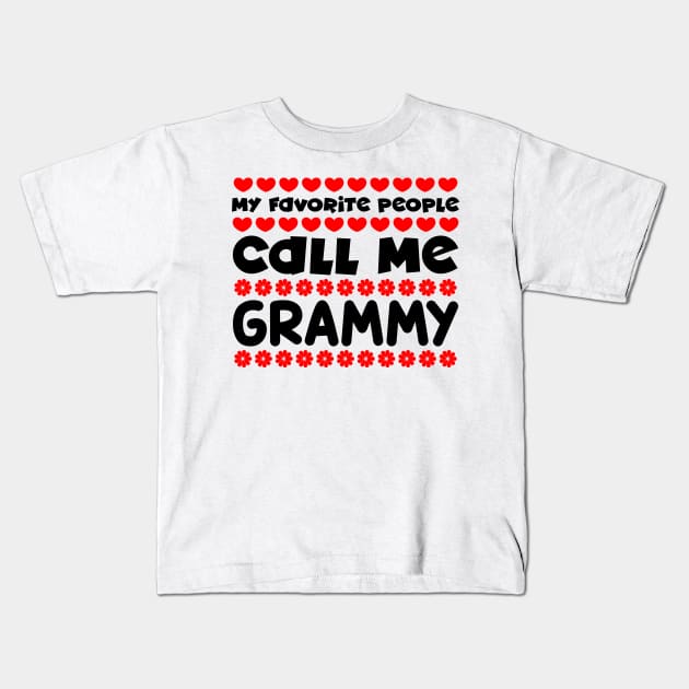 My favorite people call me grammy Kids T-Shirt by colorsplash